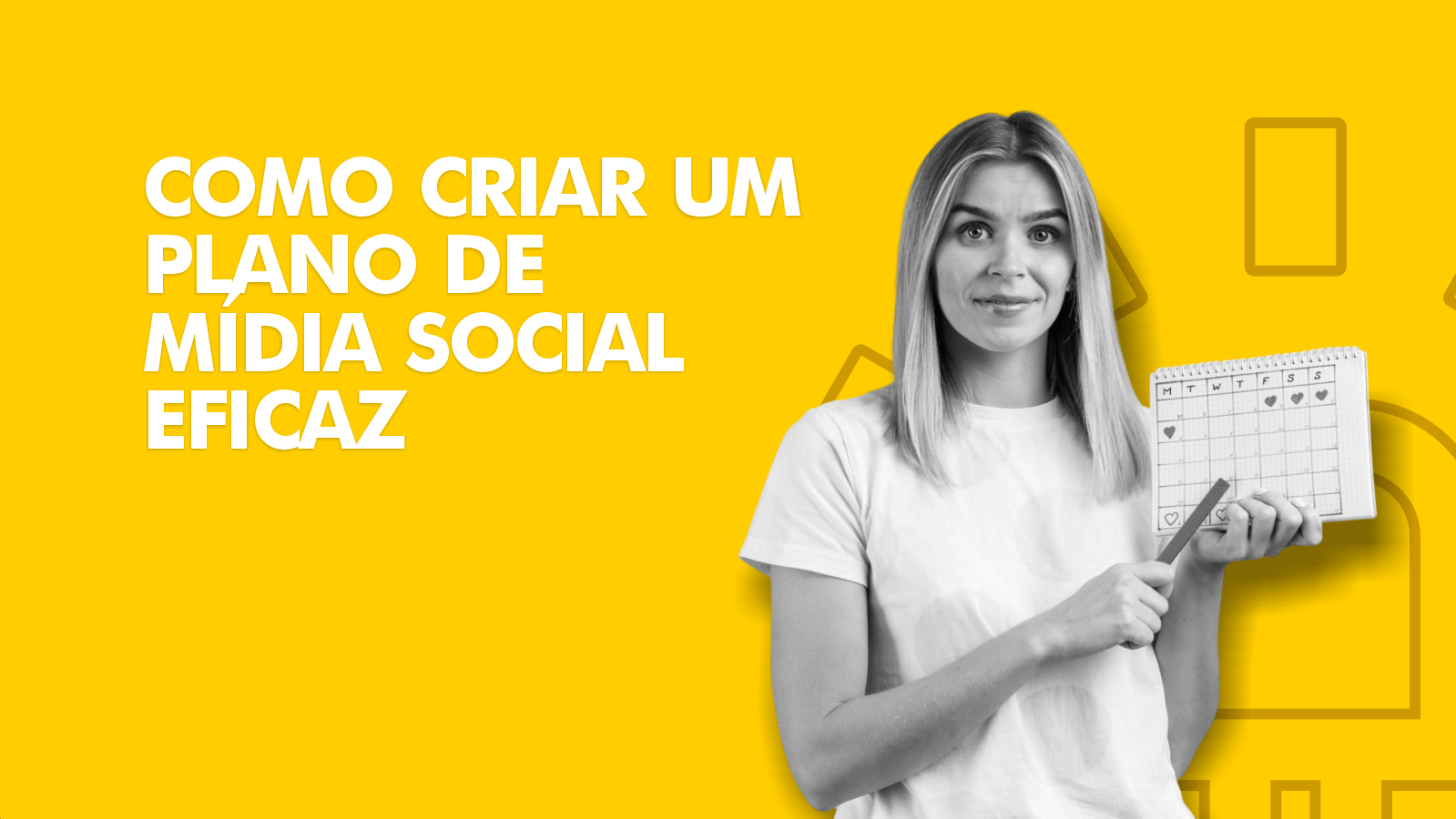 Como criar um Plano de Mídia Social eficaz